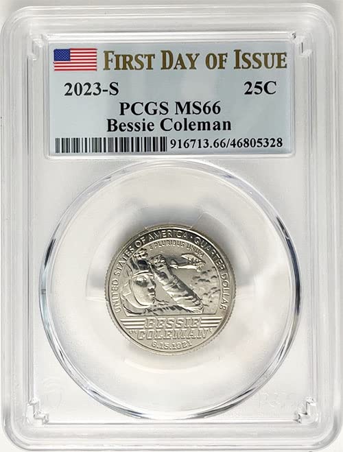 2023 S BU Amerikalı Kadınlar Mahallesi Bessie Coleman Mahallesi MS 66 PCGS Etiketinin İlk Günü