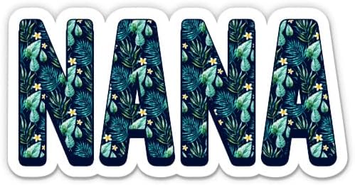 Nana Çiçek Sticker-3 laptop etiketi - Su Geçirmez Vinil Araba, Telefon, Su Şişesi-En İyi Büyükanne Çıkartması