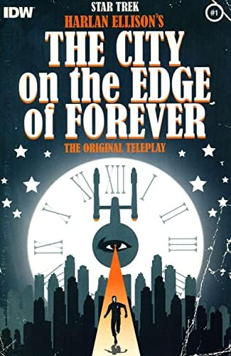 Uzay Yolu: Harlan Ellison'ın Sonsuza Dek Sınırdaki Şehri 1 VF / NM; IDW çizgi romanı