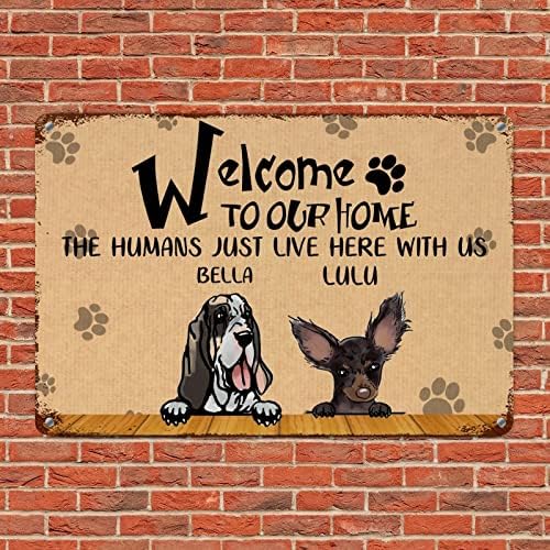 Alioyoit Özel Köpekler Adı Evimize hoşgeldiniz İnsanlar Burada bizimle Komik Köpek Metal Tabela Plak Pet Köpek Kapı Askı