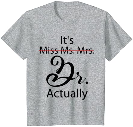 Bu Bayan Bayan Bayan Dr Aslında Komik Doktor Mezuniyet T-Shirt